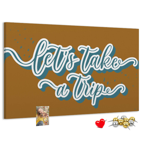 Tablero de corcho decorado Viajemos juntos a lugares desconocidos.