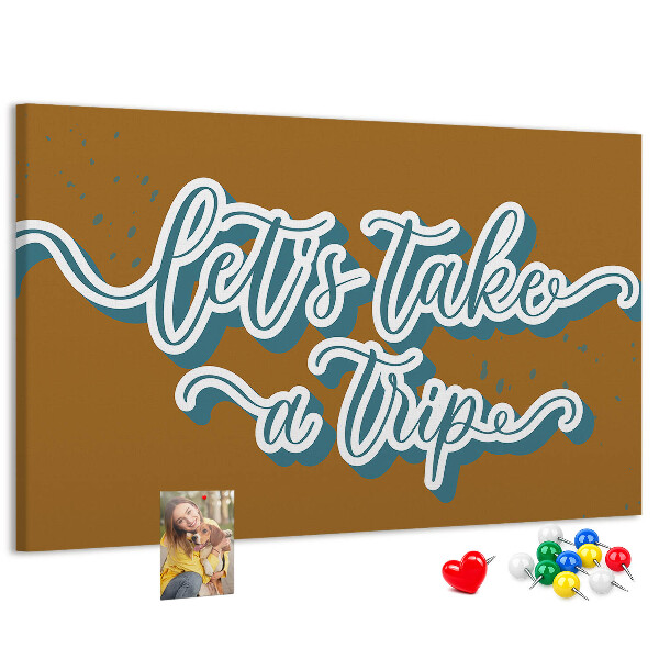 Tablero de corcho decorado Viajemos juntos a lugares desconocidos.